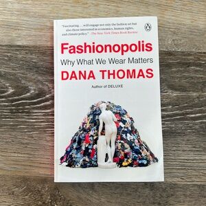 NWT Fashionopolis Book by Dana Thomas